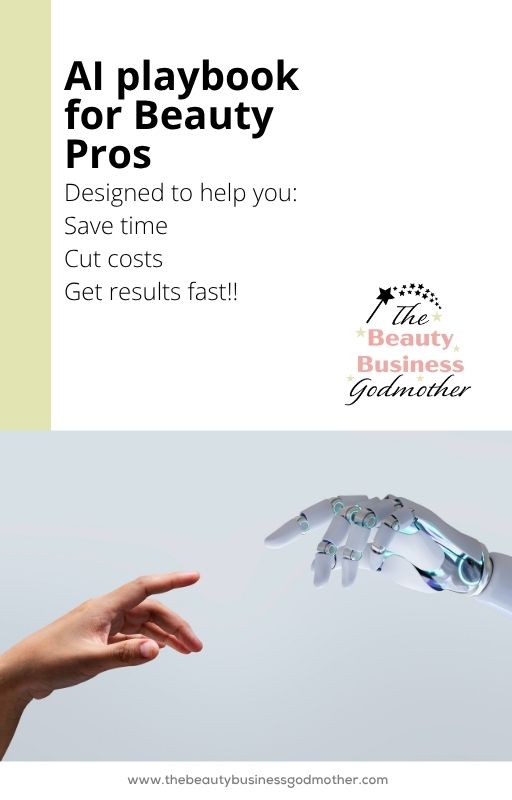 AI Playbook for Beauty Pros: Copy, Paste, Get Booked